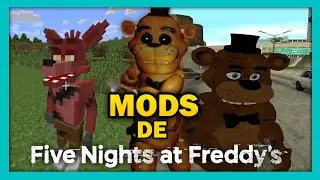 Explorando los MODS de Five Nights at Freddy's