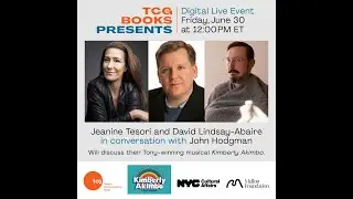 TCG Books Presents: Kimberly Akimbo (Jeanine Tesori and David Lindsay-Abaire with John Hodgman)