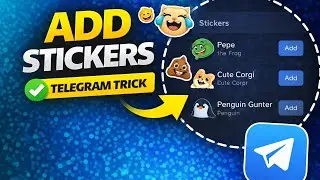 How to Add Stickers on Telegram (Step-by-Step Guide 2026)
