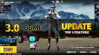 BGMI new update 3.0 | top 3 new features