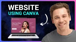 How to Build a Website Using Canva for FREE (and Publish for FREE - No Coding Needed)