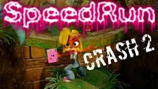 Speedrun Crash Bandicoot 2 : N'Sane Trilogy
