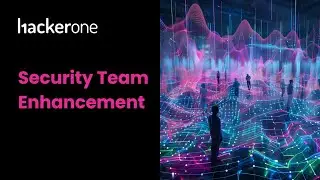 Security Team Enhancement