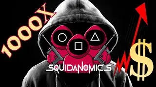 Squidanomics (SQUID) the next 1000X on Binance Smart Chain - SQUID GAME