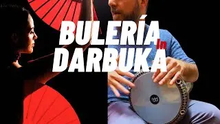 Bulería Rhythm 12/8 - Played on Darbuka 💃🏻
