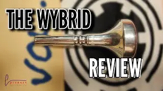 The WYBRID Review | Wycliffe Gordon Mouthpiece by Pickett Blackburn