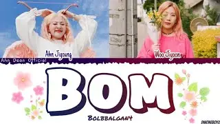 Bolbbalgan4 - BOM Color Coded Lyrics [Han_Rom_Indonesia]