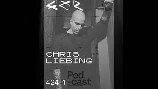 CLR Podcast 424 Part 1 | Chris Liebing @ RSO Berlin