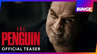 The Penguin | Official Teaser 2 | BINGE