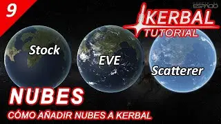Kerbal Tutorial #9 Nubes cómo añadir nubes a Kerbal