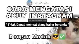 Cara Mengatasi Akun Instagram Tidak Dapat Memuat Ulang Kabar Beranda