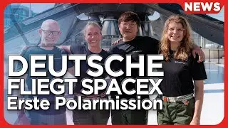 Raumfahrt News: SpaceX schickt erste deutsche Frau mit Fram2 ins All, Starshiphitzeschild Zerstörung