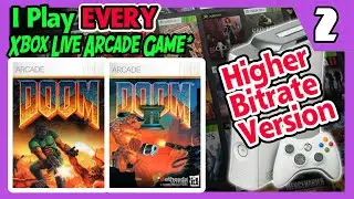 Doom 1 & Doom 2 (on XBLA)(higher bitrate) - From I Play EVERY Xbox Live Arcade Game Part 2