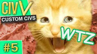 Civilization V: Custom Civs #5 - What the Zoof?