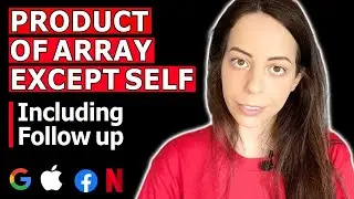 LeetCode 238. Product of Array Except Self [Coding Interview Solution Explained]