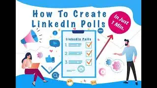 How to create LinkedIn Polls