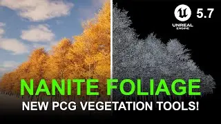 UE5.7 Preview: Nanite Foliage + New Vegetation Tools!