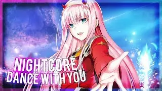 Nightcore - Dance With You [Marcus & Martinus]