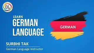 Learn German Language | German A1 Training Course | Surbhi Tak | Online Learn
