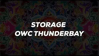 STORAGE THE OWC THUNDERBAY RAID