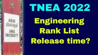 TNEA 2022 | Engineering Rank List Release time? | Rank List Update | Tamil | TNEA Rank List 2022.