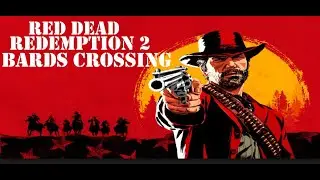 Red Dead Redemption 2 Bards Crossing Treasure Map