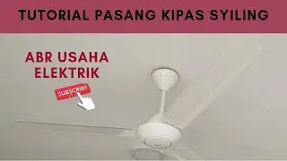 Tutorial pemasangan kipas syiling panasonic dengan regulator