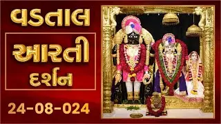 Shangar Arti Darshan | 24-08-2024 | Vadtaldham