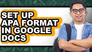 How to Set Up APA Format in Google Docs (Full Guide)