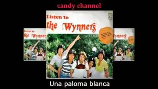 The Wynners - Una Paloma Blanca