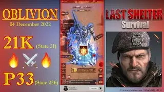 21K vs P33 - Operation Oblivion ✪ Last Shelter Survival