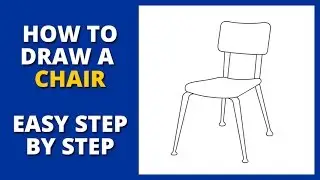 How to Draw a Chair Step by Step