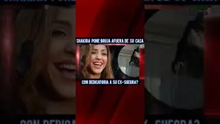 ¿Shakira pone  bruja afuera de su casa con dedicatoria a  su  ex  suegra? 🤭▶️⏩