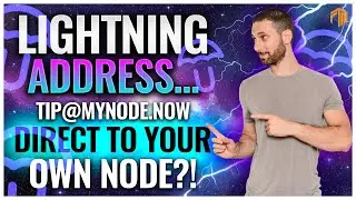 ⚡️ Get A Lightning Network Address... Direct To Your Bitcoin Full Node!
