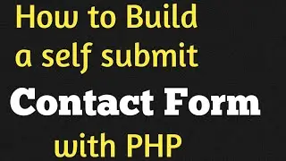 PHP For Beginners - A Self Submit Form and Functions in PHP.  (Hindi/Urdu)