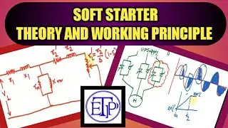Soft starter|Theory and working principle|How soft starter works|working principle of soft starter