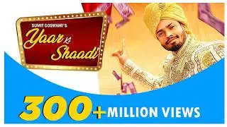 SUMIT GOSWAMI : Yaar Ki Shaadi ( Full Song ) : KHATRI  : New Haryanvi Songs Haryanavi | Sonotek