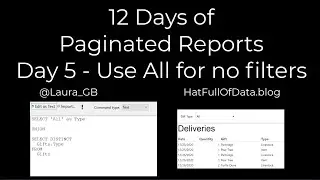 12 Days of Paginated Reports - Day 5 - Use All for No Filters