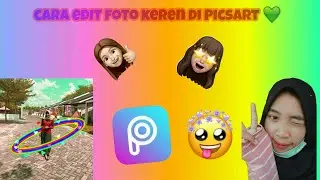 Tutor PICSART .cara edit foto keren di PicsArt