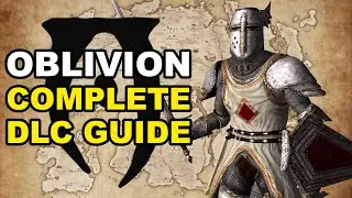 How to Start EVERY DLC and EXPANSION in Oblivion [Elder Scrolls Guide]