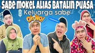 SABE MOKEL AKA CANCELLED FASTING 🤣 || SABE FAMILY