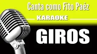 Fito Paéz - Giros - Karaoke Vision