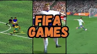 The Evolution of the FIFA Games (1994-2024)