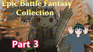 Epic battle fantasy collection - Bullet Heaven [PT-1] 