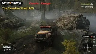 SnowRunner - Прохождение карты ( The Canadian Shield ) Canada #39 ( Stock The Rig )
