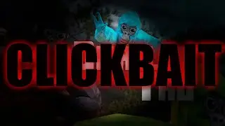 Clickbait Gorilla Tag