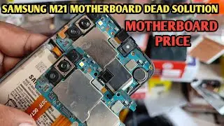 Samsung M21 Dead solution 100% | M21 Motherboard replace | samsung m21 motherboard price