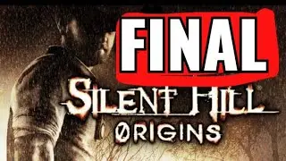Silent Hill Origins - Parte Final