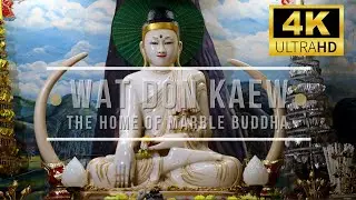 🇹🇭 Wat Don Kaew | วัดดอนแก้ว | Home of Marble Buddha | Tak