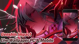 Genshin Impact - Arlecchino  [ Live Wallpaper ] PC💻 + Mobile📱 || Animation